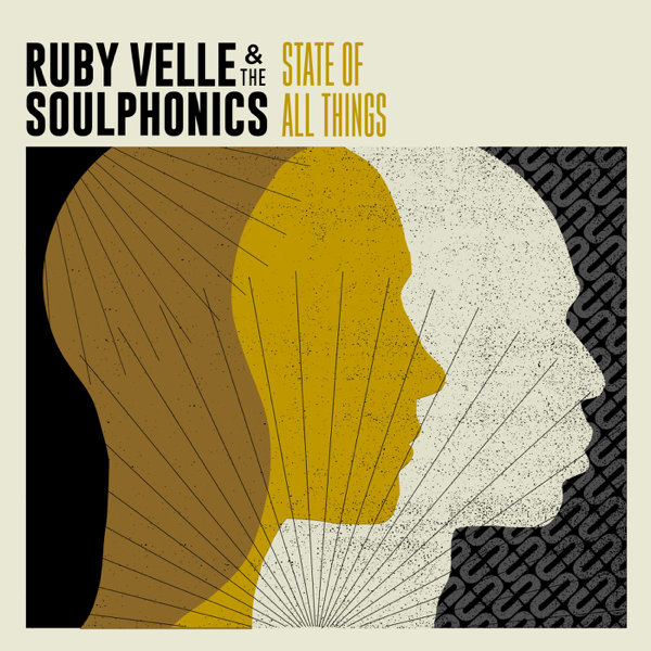 Download Ruby Velle & The Soulphonics - State of All Things (2018)